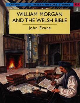Paperback William Morgan and the Welsh Bible Book