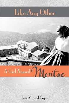 Paperback Like Any Other: A Girl Named Montse Book
