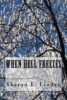 Paperback When Hell Freezes Book