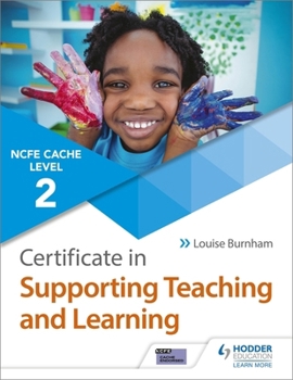 Paperback CACHE Level 2 Certificate In Supporting Book