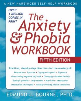Paperback The Anxiety & Phobia Workbook Book