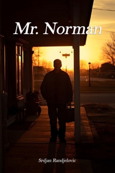 Paperback Mr. Norman: A story about one good man Book