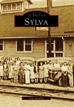 Sylva (Images of America: North Carolina) - Book  of the Images of America: North Carolina