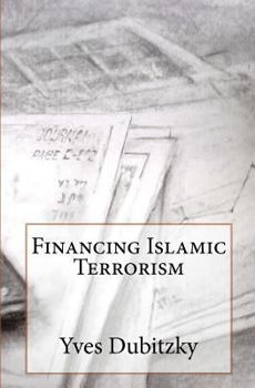Paperback Financing Islamic Terrorism Book