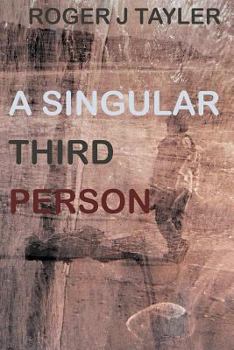 Paperback A Singular Third Person: Or A Circle of Triangles Book