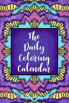 Paperback The Daily Coloring Calendar Book