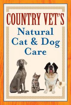 Paperback Country Vet's Natural Cat & Dog Care Book