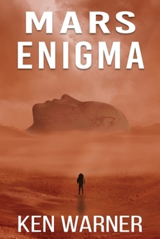 Mars Enigma - Book #3 of the Kwan Thrillers