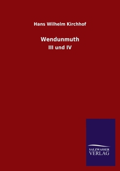 Paperback Wendunmuth: III und IV [German] Book