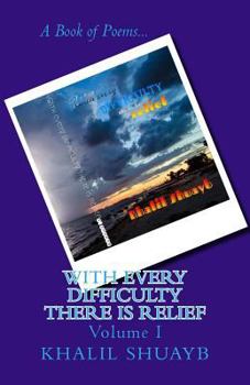 Paperback With Every Difficulty There Is Relief Book
