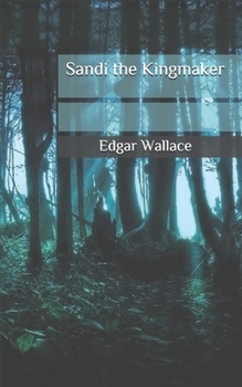 Paperback Sandi the Kingmaker Book