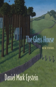 Paperback The Glass House: New Poems Book