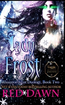Lady of Frost: Rhiannon Frost Duology, Book Two (Unseelie of Atlanta)