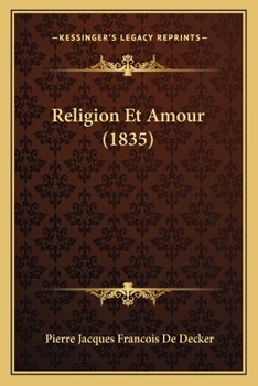Paperback Religion Et Amour (1835) [French] Book