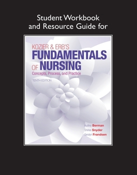 Paperback Student Workbook and Resource Guide for Kozier & Erb's Fundamentals of Nursing Book