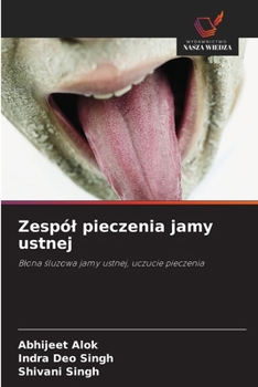 Zespól pieczenia jamy ustnej (Polish Edition)