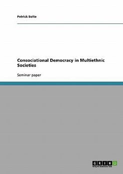 Paperback Consociational Democracy in Multiethnic Societies Book