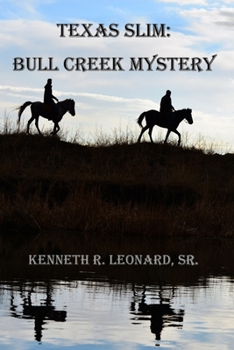 Paperback Texas Slim: Bull Creek Mystery Book