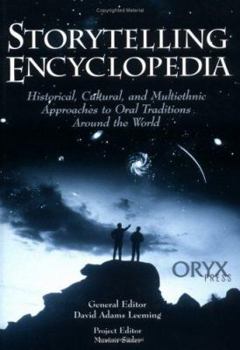 Hardcover Storytelling Encyclopedia: Historical, Cultural, and Multiethnic Approaches to Oral Traditions Around the World Book