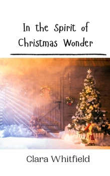 Paperback In the Spirit of Christmas Wonder Book