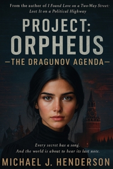 Paperback Project Orpheus: The Dragunov Agenda Book