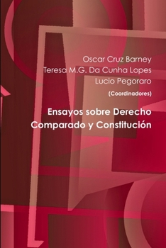 Paperback Ensayos sobre Derecho Comparado y Constitución [Spanish] Book