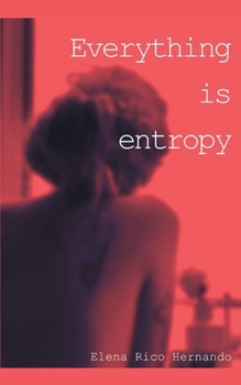 Paperback Everything is Entropy Book