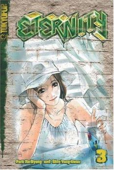 Eternity, Vol. 3 - Book #3 of the Eternity