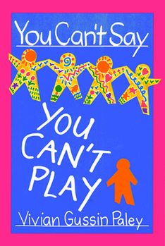 Paperback You Can't Say You Can't Play Book