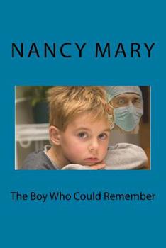 Paperback The Boy Who Could Remember Book