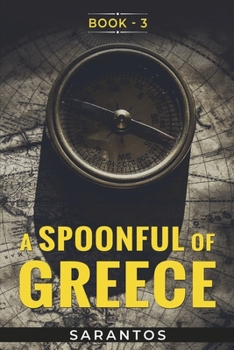 Paperback A Spoonful of Greece: Volume 3 Book