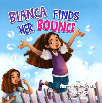 Hardcover Bianca Finds Her Bounce Book