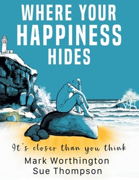 Where Your Happiness Hides