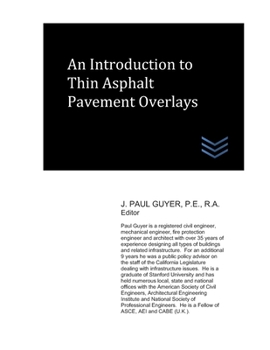 Paperback An Introduction to Thin Asphalt Pavement Overlays Book