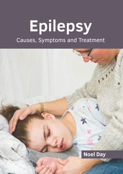 Hardcover Epilepsy: Causes, Symptoms and Treatment Book