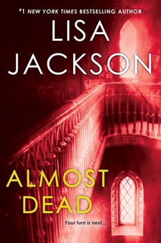 Almost Dead - Book #2 of the Cahills