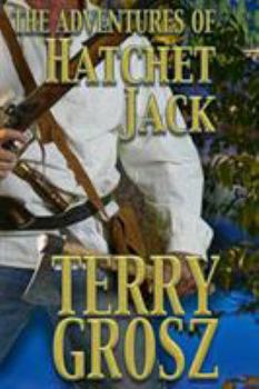 Paperback The Adventures of Hatchet Jack Book