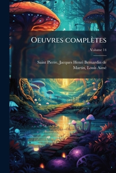 Paperback Oeuvres complètes; Volume 14 [French] Book