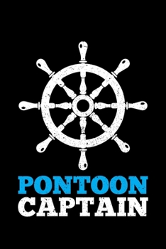 Paperback Poontoon Captain: A Journal, Notepad, or Diary to write down your thoughts. - 120 Page - 6x9 - College Ruled Journal - Writing Book, Per Book