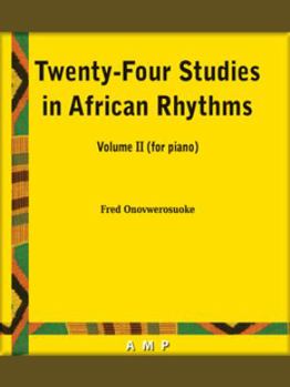 Paperback Twenty-four Studies in African Rhythms, Volume II Book