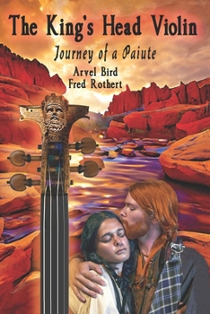 Paperback The King's Head Violin: Journey of a Paiute Book