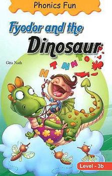 Paperback Fyodor and the Dinosaur Book