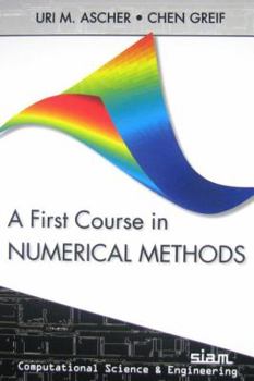 Paperback A First Course on Numerical Methods Book