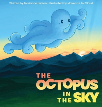 Hardcover The Octopus in the Sky Book