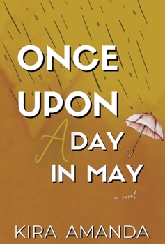 Hardcover Once Upon a Day in May Book