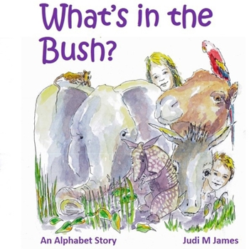 Paperback What is in the Bush? Book