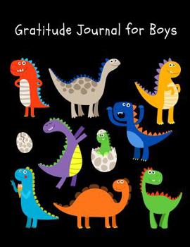 Paperback Gratitude Journal for Boys: Cute Jurassic Dinosaur T-Rex Daily Gratitude Journal with Prompts for Boys, Large Notebook Book