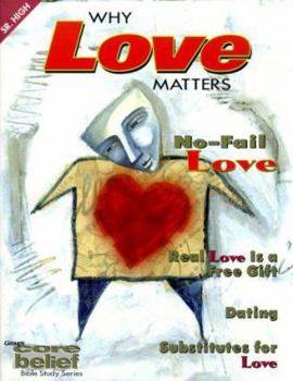 Why Love Matters