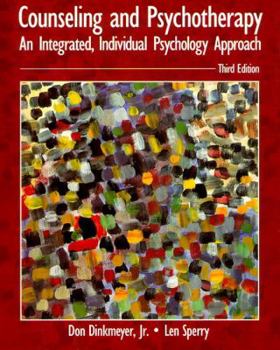 Paperback Counseling and Psychotherapy: An Integrated, Individual Psychology Approach Book