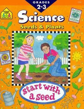 Paperback Seeds & Plants: Science : Grades 2-3 Book